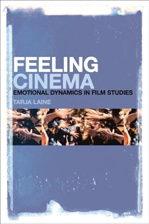 Seller image for Feeling Cinema: Emotional Dynamics in Film Studies [Hardcover ] for sale by booksXpress