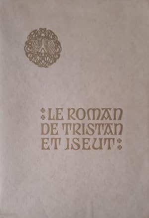 Bild des Verkufers fr Le roman de Tristan et Iseut. zum Verkauf von FIRENZELIBRI SRL