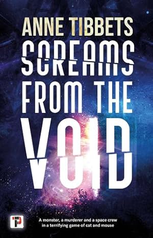 Bild des Verkufers fr Screams from the Void (Fiction Without Frontiers) by Tibbets, Anne [Hardcover ] zum Verkauf von booksXpress