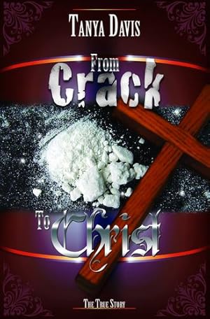 Seller image for From Crack to Christ by Tanya Davis [Paperback ] for sale by booksXpress