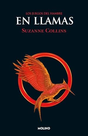 Seller image for En llamas / Catching Fire (Juegos del Hambre) (Spanish Edition) by Collins, Suzanne [Paperback ] for sale by booksXpress