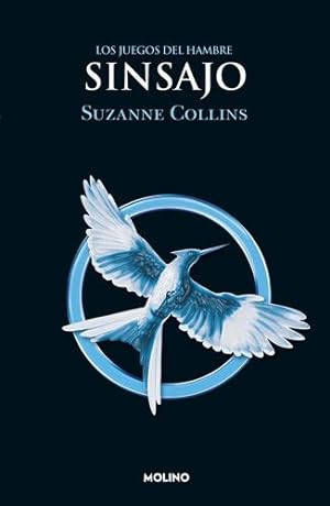 Seller image for Sinsajo / Mockingjay (Juegos del Hambre) (Spanish Edition) by Collins, Suzanne [Paperback ] for sale by booksXpress
