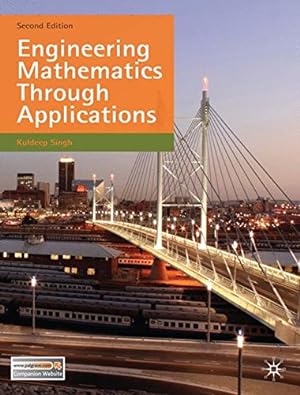 Immagine del venditore per Engineering Mathematics Through Applications by Singh, Kuldeep [Paperback ] venduto da booksXpress