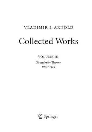 Imagen del vendedor de Vladimir Arnold â   Collected Works: Singularity Theory 1972â  1979 (Vladimir I. Arnold - Collected Works (3)) (English and Russian Edition) by Arnold, Vladimir I. [Paperback ] a la venta por booksXpress