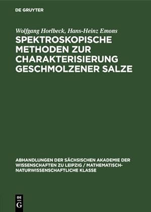 Seller image for Spektroskopische Methoden zur Charakterisierung geschmolzener Salze (German Edition) [Hardcover ] for sale by booksXpress