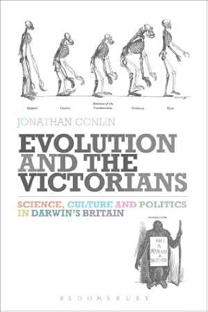 Seller image for Evolution and the Victorians: Science, Culture and Politics in Darwin's Britain [Soft Cover ] for sale by booksXpress