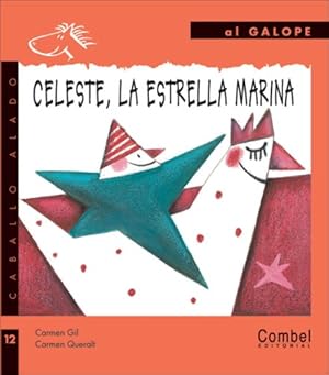 Imagen del vendedor de Celeste, la estrella marina (Caballo alado series-Al galope) [Hardcover ] a la venta por booksXpress