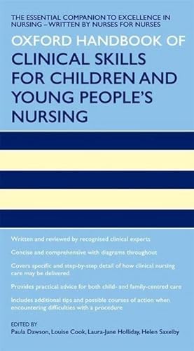 Imagen del vendedor de Oxford Handbook of Clinical Skills for Children's and Young People's Nursing a la venta por AHA-BUCH GmbH