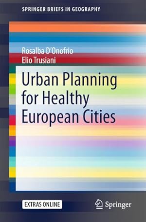 Bild des Verkufers fr Urban Planning for Healthy European Cities zum Verkauf von AHA-BUCH GmbH