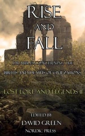 Seller image for Rise and Fall: Lost Lore and Legends II [Soft Cover ] for sale by booksXpress