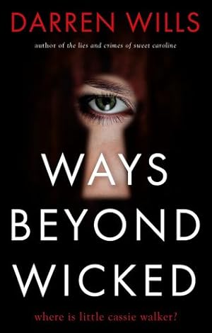 Seller image for Ways Beyond Wicked [Soft Cover ] for sale by booksXpress