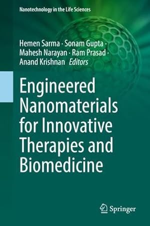 Image du vendeur pour Engineered Nanomaterials for Innovative Therapies and Biomedicine (Nanotechnology in the Life Sciences) [Hardcover ] mis en vente par booksXpress