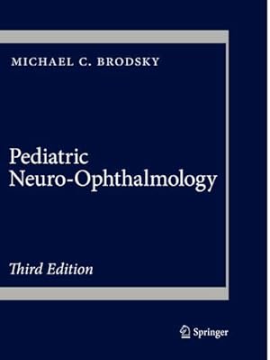 Bild des Verkufers fr Pediatric Neuro-Ophthalmology zum Verkauf von AHA-BUCH GmbH