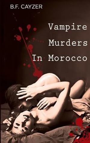 Seller image for Vampire Murders in Morocco [Hardcover ] for sale by booksXpress