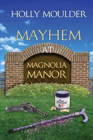 Seller image for Mayhem at Magnolia Manor [Soft Cover ] for sale by booksXpress