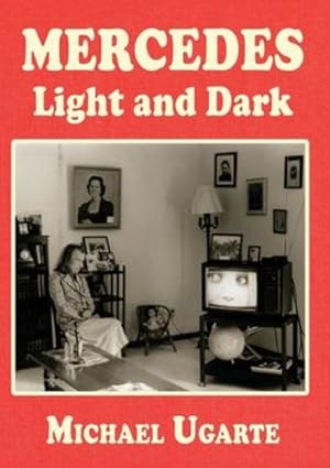 Seller image for Mercedes Light and Dark by Ugarte, Michael [Paperback ] for sale by booksXpress