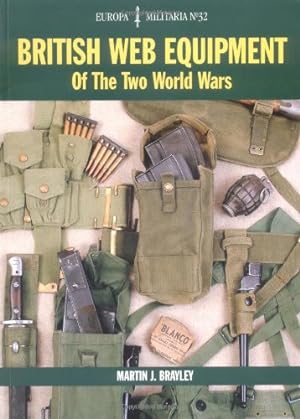 Seller image for British Web Equipment of the Two World Wars (Europa Militaria) by Brayley, Martin [Paperback ] for sale by booksXpress