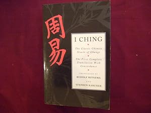 Seller image for I Ching. The Classic Chinese Oracle of Change. The First Complete Translation with Concordance. for sale by BookMine