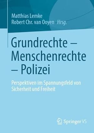 Imagen del vendedor de Grundrechte â   Menschenrechte â   Polizei: Perspektiven im Spannungsfeld von Sicherheit und Freiheit (German Edition) [Paperback ] a la venta por booksXpress