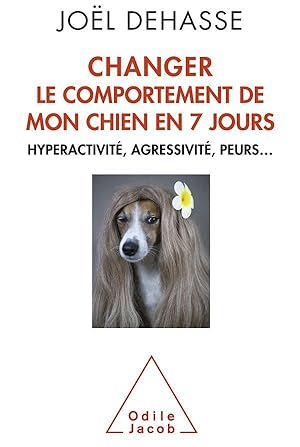 changer le comportement de votre chien en 7 jours