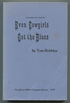 Imagen del vendedor de Even Cowgirls Get the Blues a la venta por Between the Covers-Rare Books, Inc. ABAA