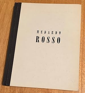 Medardo Rosso. Impressions in Wax and Bronze 1882 - 1906