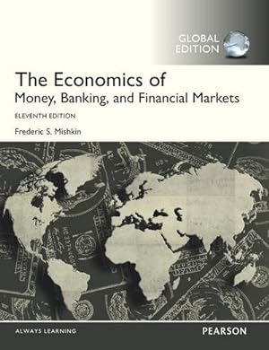 Seller image for The Economics of Money, Banking and Financial Markets for sale by AHA-BUCH