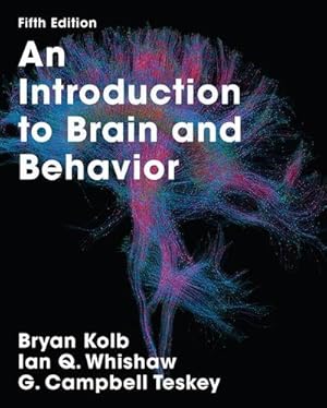 Seller image for An Introduction to Brain and Behavior for sale by AHA-BUCH