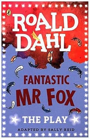 Imagen del vendedor de Fantastic Mr Fox: The Play : The Play a la venta por AHA-BUCH