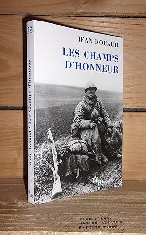 Imagen del vendedor de LES CHAMPS D'HONNEUR a la venta por Planet's books