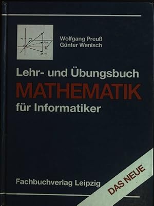 Bild des Verkufers fr Lehr- und bungsbuch Mathematik fr Informatiker : lineare Algebra und Anwendungen. zum Verkauf von books4less (Versandantiquariat Petra Gros GmbH & Co. KG)