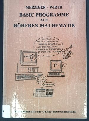 Bild des Verkufers fr Basic-Programme zur hheren Mathematik. zum Verkauf von books4less (Versandantiquariat Petra Gros GmbH & Co. KG)