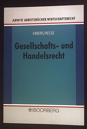 Imagen del vendedor de Gesellschafts- und Handelsrecht. Arbeitsbcher Wirtschaftsrecht. a la venta por books4less (Versandantiquariat Petra Gros GmbH & Co. KG)