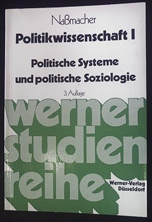 Imagen del vendedor de Politikwissenschaft 1: Politische Systeme und politische Soziologie. Werner-Studien-Reihe. a la venta por books4less (Versandantiquariat Petra Gros GmbH & Co. KG)