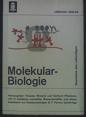 Seller image for Molekularbiologie: Bausteine des Lebendigen. for sale by books4less (Versandantiquariat Petra Gros GmbH & Co. KG)