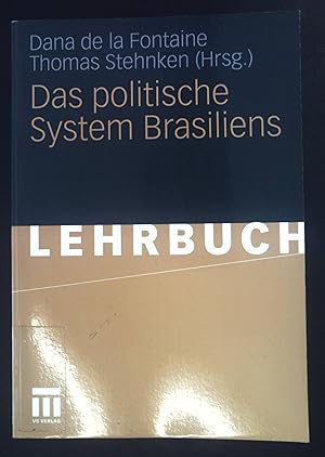 Bild des Verkufers fr Das politische System Brasiliens. Lehrbuch. zum Verkauf von books4less (Versandantiquariat Petra Gros GmbH & Co. KG)