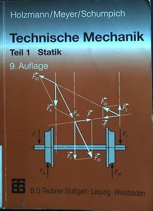 Bild des Verkufers fr Technische Mechanik. Teil 1 Statik zum Verkauf von books4less (Versandantiquariat Petra Gros GmbH & Co. KG)