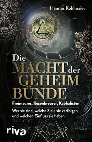 Seller image for Die Macht der Geheimbnde for sale by BuchWeltWeit Ludwig Meier e.K.