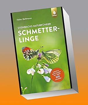 Seller image for Steinbachs Naturfhrer Schmetterlinge : Einfach bestimmen mit ber 520 Bildern for sale by Smartbuy