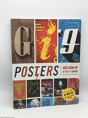 Seller image for Gig Posters Volume I: Rock Show Art of the 21st Century for sale by 84 Charing Cross Road Books, IOBA