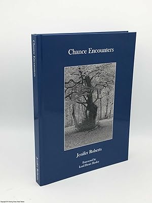 Chance Encounters (Signed)