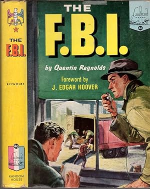 The F.B.I. [Landmark Books No. 46]