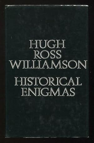 Seller image for Historical Enigmas; comprising Historical Whodunits and Enigmas of History for sale by ReadInk, ABAA/IOBA