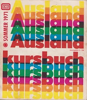 Auslandskursbuch Sommer 1971, 23.05.1971 - 25.09.1971 / Kursbuchstelle der Deutschen Bundesbahn