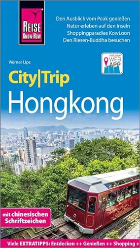 Seller image for Reise Know-How CityTrip Hongkong : Reisefhrer mit Stadtplan und kostenloser Web-App for sale by Smartbuy