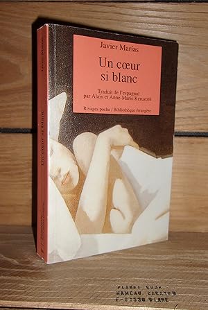 Image du vendeur pour UN COEUR SI BLANC - (carazon tan blanco) mis en vente par Planet's books