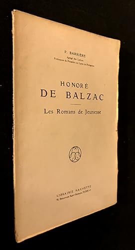 Bild des Verkufers fr Honor de Balzac : Les Romans de Jeunesse zum Verkauf von Abraxas-libris