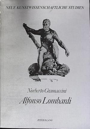 Imagen del vendedor de Alfonso Lombardi. a la venta por Antiquariat Bookfarm