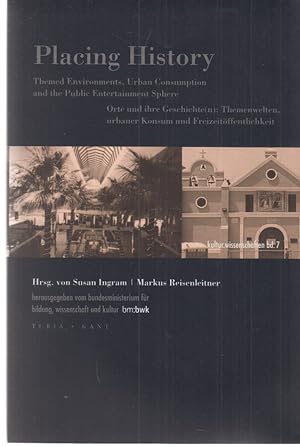 Bild des Verkufers fr Placing History. Kulturwissenschaft / 7. zum Verkauf von Fundus-Online GbR Borkert Schwarz Zerfa