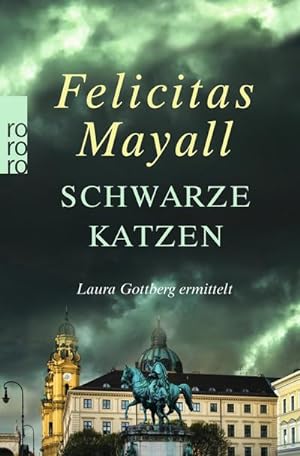 Seller image for Schwarze Katzen: Laura Gottbergs neunter Fall : Italien-Kriminalroman for sale by Smartbuy